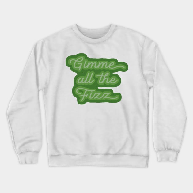 Arbonne Gimme All The Fizz Crewneck Sweatshirt by Asilynn